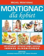E-booki - nauka - Montignac dla kobiet - jak schudnąć i utrzymać wagę z pomocą indeksu glikemicznego - miniaturka - grafika 1
