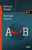 Filozofia i socjologia - Pochwała lenistwa i inne eseje - Russell Bertrand - książka - miniaturka - grafika 1