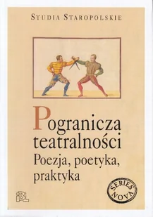 Pogranicza tetralności - Instytut Badań Literackich PAN - Klasyka - miniaturka - grafika 1