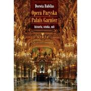 Muzyka klasyczna - Opera Paryska Palais Garnier Dorota Babilas - miniaturka - grafika 1