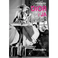 Biografie i autobiografie - Dolnośląskie Dior Christian Dior i ja Autobiografia - miniaturka - grafika 1