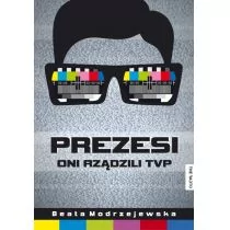 Prezesi - Beata Modrzejewska - Felietony i reportaże - miniaturka - grafika 2