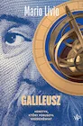 Biografie i autobiografie - Galileusz. Heretyk, który poruszył wszechświat - miniaturka - grafika 1
