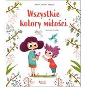 Literatura popularno naukowa dla młodzieży - Wszystkie kolory miłości - miniaturka - grafika 1