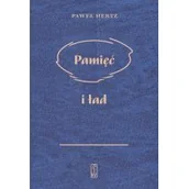 Publicystyka - Pamięć I Ład Paweł Hertz - miniaturka - grafika 1