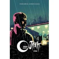 Komiksy dla dorosłych - Mucha Comics Robert Kirkman, Paul Azaceta, Elizabeth Breitweiser Outcast: Opętanie. Tom 2. Bezkresne, nieprzebyte zgliszcza - miniaturka - grafika 1