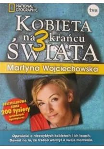 Martyna Wojciechowska Kobieta na krańcu świata 3 - Książki podróżnicze - miniaturka - grafika 1