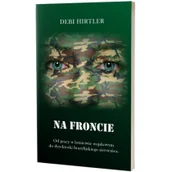 Religia i religioznawstwo - Fusion Na froncie. Od pracy w lotnictwie wojskowym do dyrektorki brazylijskiego sierocińca - Debi Hirtler - miniaturka - grafika 1