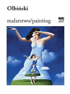 Olbiński Malarstwo Rafał Olbiński - Książki o kulturze i sztuce - miniaturka - grafika 1