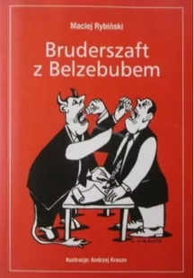 Bruderszaft z Belzebubem Używana - Literatura obyczajowa - miniaturka - grafika 1