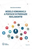 Marketing - Modele komunikacji a postacie w przekazie reklamowym - miniaturka - grafika 1