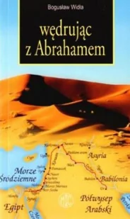 Wędrując z Abrahamem - Religia i religioznawstwo - miniaturka - grafika 1