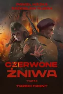 Science-fiction - Czerwone żniwa. Trzeci front. Tom 2 - miniaturka - grafika 1