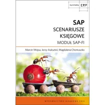 Wydawnictwo Naukowe PWN SAP Scenariusze księgowe - Marcin Wojsa, Jerzy Auksztol, Magdalena Chomuszko - Książki o programowaniu - miniaturka - grafika 1
