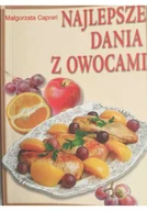 Książki kucharskie - Najlepsze dania z owocami - miniaturka - grafika 1