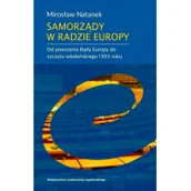 Polityka i politologia - Wydawnictwo Uniwersytetu Jagiellońskiego Samorządy w Radzie Europy - Natanek Mirosław - miniaturka - grafika 1