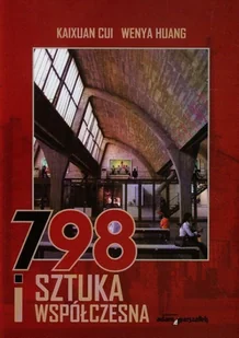 798 i sztuka współczesna - Książki o kulturze i sztuce - miniaturka - grafika 1