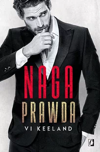 Naga prawda | ZAKŁADKA DO KSIĄŻEK GRATIS DO KAŻDEGO ZAMÓWIENIA - Powieści - miniaturka - grafika 1