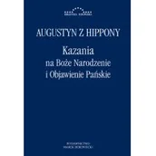 Filozofia i socjologia - Kazania na Boże Narodzenie i Objawienie Pańskie Augustyn z Hippony - miniaturka - grafika 1
