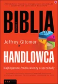 Biznes - Biblia handlowca. Najbogatsze źródło wiedzy o sprzedaży - miniaturka - grafika 1