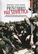 Felietony i reportaże - Przeciwko PAX SOVIETICA - miniaturka - grafika 1