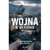 Historia świata - Wojna w Ukrainie. Doświadczenia dla Polski - miniaturka - grafika 1