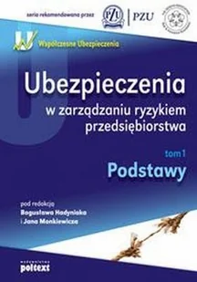 Ubezpieczenia w zarządzaniu ryzykiem przedsiębiorstwa - Ekonomia - miniaturka - grafika 1