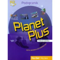 Podręczniki dla gimnazjum - Planet Plus A2 Podręcznik. Klasa 1-3 Gimnazjum Język niemiecki - Kopp Gabriele, Buttner Siegfried, Alberti Josef - miniaturka - grafika 1