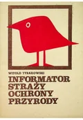 Felietony i reportaże - Informator straży ochrony przyrody - miniaturka - grafika 1