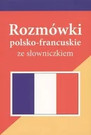 Książki do nauki języka francuskiego - Rozmówki polsko-francuskie ze słowniczkiem - miniaturka - grafika 1