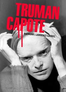 Truman Capote - Wywiady - miniaturka - grafika 1