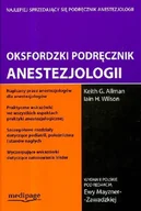 Książki medyczne - Oksfordzki Podręcznik Anestezjologii - miniaturka - grafika 1