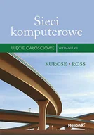 Książki o programowaniu - Sieci komputerowe. Ujęcie całościowe w.7 - James Kurose, Keith Ross - książka - miniaturka - grafika 1