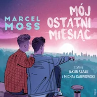 Audiobooki dla dzieci i młodzieży - Mój ostatni miesiąc - miniaturka - grafika 1