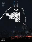 Komiksy dla młodzieży - Wyjątkowo mroczna noc. Batman - miniaturka - grafika 1