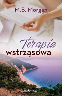 Terapia wstrząsowa - E-booki - romanse - miniaturka - grafika 1