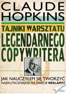 Złote Myśli Tajniki warsztatu legendarnego copywritera - Ekonomia - miniaturka - grafika 2