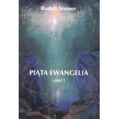 Religia i religioznawstwo - Piąta Ewangelia cz.1 Rudolf Steiner - miniaturka - grafika 1