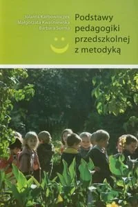 Podstawy pedagogiki przedszkolnej z metodyką - Podręczniki dla szkół wyższych - miniaturka - grafika 1