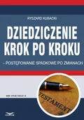 Prawo - Dziedziczenie krok po kroku postępowanie spadkowe po zmianach Ryszard Kubacki - miniaturka - grafika 1