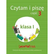 Edukacja przedszkolna - GWO praca zbiorowa Lokomotywa. Czytam i piszę. Klasa 1, część 3 - miniaturka - grafika 1