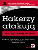 Bezpieczeństwo - Hakerzy atakują. Jak przejąć kontrolę nad siecią - miniaturka - grafika 1