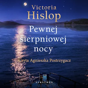 Pewnej sierpniowej nocy Victoria Hislop - Audiobooki - literatura popularnonaukowa - miniaturka - grafika 1