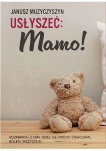 Usłyszeć: Mamo! - Powieści historyczne i biograficzne - miniaturka - grafika 1