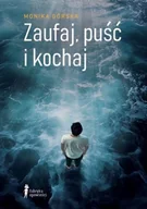 Horror, fantastyka grozy - Zaufaj puść i kochaj - miniaturka - grafika 1