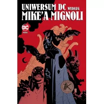 Uniwersum DC według Mike'a Mignoli - Komiksy dla młodzieży - miniaturka - grafika 1