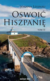 Oswoić Hiszpanię. Tom 2 - E-booki - przewodniki - miniaturka - grafika 1