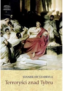 WYDAWNICTWO MAREK DEREWIECKI TERRORYŚCI ZNAD TYBRU - Historia świata - miniaturka - grafika 2