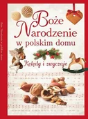 Książki o kulturze i sztuce - Boże Narodzenie w Polskim Domu - miniaturka - grafika 1
