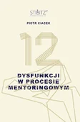 Psychologia - BookPlan.pl 12 dysfunkcji w procesie mentoringowym - miniaturka - grafika 1